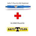 Safe-T-Plus 41-230 Stabilizer and B-159K3 Mount Kit