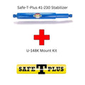 Safe-T-Plus 41-230 Stabilizer and U-148K Mount Kit